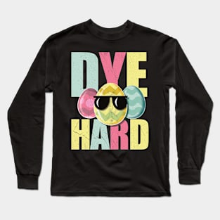 Dye Hard Long Sleeve T-Shirt